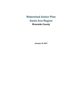 Watershed Action Plan Santa Ana Region Riverside County