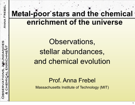 Metal-Poor Stars and the Chemical Enrichment of the Universe Observations, Stellar Abundances, and Chemical Evolution