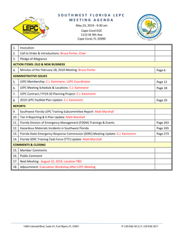 SOUTHWEST FLORIDA LEPC MEETING AGENDA May 23, 2019 - 9:30 Am Cape Coral EOC 1115 SE 9Th Ave Cape Coral, FL 33990