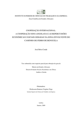 Cooperação Internacional: a Cooperação Sino-Angolana E As Repercussões Económicas E Sociais Geradas Na Zona Envolvente Do Caminho-De-Ferro De Benguela