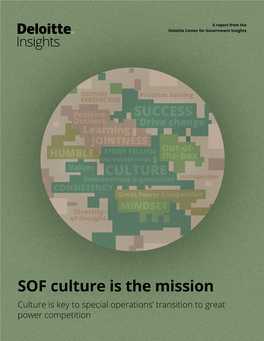 SOF Culture Is the Mission Culture Is Key to Special Operations’ Transition to Great Power Competition About the Authors