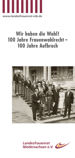 100 Jahre Frauenwahlrecht -- 100 Jahre Aufbruch