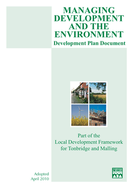 MANAGING DEVELOPMENT and the ENVIRONMENT Development Plan Document