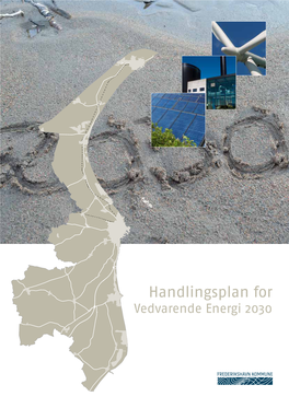 Handlingsplan for Vedvarende Energi 2030 Strategiplan for Vedvarende Energi 2030