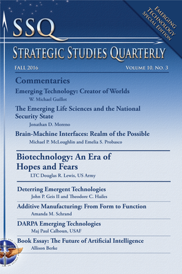 Biotechnology: an Era of Hopes and Fears Commentaries