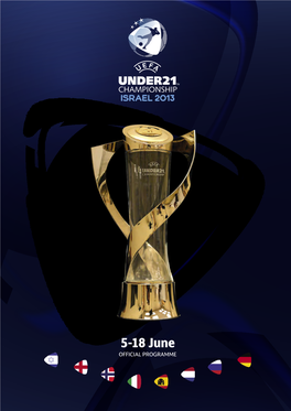 2013 UEFA European Under-21 Championship Final Tournament Here in Israel