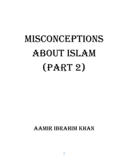 Misconceptions About Islam (Part 2)