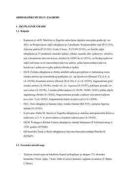 ARHEOLOŠKI MUZEJ U ZAGREBU 1. SKUPLJANJE GRAĐE 1.1. Kupnja