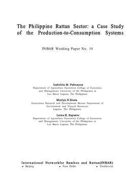 The Philippine Rattan Sector: a Case Study of the Production-To-Consumption Systems