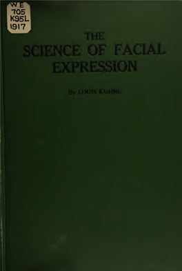 The Science of Facial Expression : the New System of Diagnosis, Based On