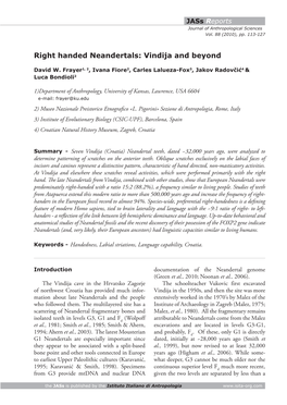 Right Handed Neandertals: Vindija and Beyond