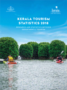 Tourist Statistics 2018 – a Nutshell 18 4.15 Seasonality of Foreign Tourist Arrivals in Kerala 90