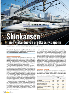 Shinkansen – Pół Wieku Dużych Prędkości W Japonii Pociągi Shinkansen – Serii 700 I N700 (27.07.2014 R.)