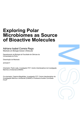 Exploring Polar Microbiomes As Source of Bioactive Molecules