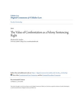 The Value of Confrontation As a Felony Sentencing Right