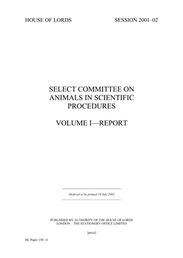 Select Committee on Animals in Scientific Procedures Volume I—Report