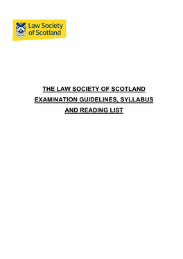The Law Society of Scotland Examination Guidelines, Syllabus and Reading List