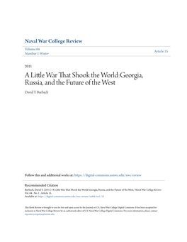 A Little War That Shook the World:Georgia, Russia, and the Future