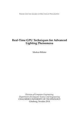 Real-Time GPU Techniques for Advanced Lighting Phenomena