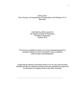 Saving Time: Time, Sources, and Implications of Temporality in the Writings of H. P. Blavatsky Submitted by Jeffrey Lavoie