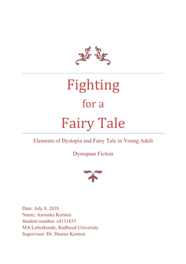 Fighting for a Fairy Tale