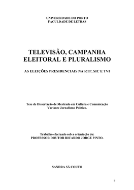 Televisão, Campanha Eleitoral E Pluralismo