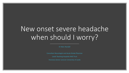 New Onset Severe Headache When Should I Worry?