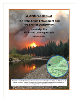 A Shelter Comes out the Hahn Cabin Entrapment and Fire Shelter Deployment