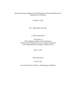 Bronze Age Aegean Influence in the Mediterranean: Dissecting Reflections of Globalization in Prehistory