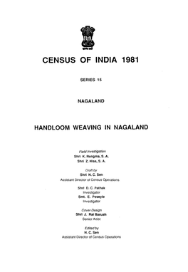 Handloom Weaving in Nagaland, Part-XD, Series-15, Nagland