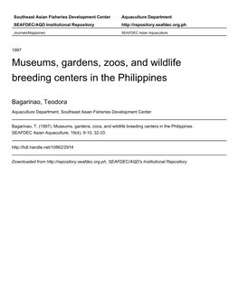 Museums, Gardens, Zoos, and Wildlife Breeding Centers in the Philippines
