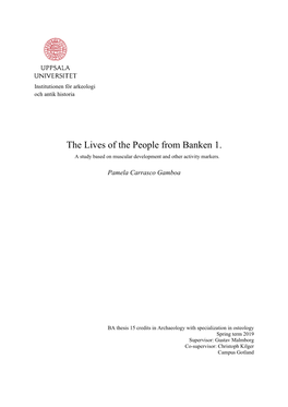 The Lives of the People from Banken 1. a Study Based on Muscular Development and Other Activity Markers