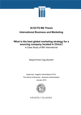 30 ECTS MS Thesis International Business and Marketing What Is The