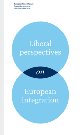 Liberal Perspectives on European Integration