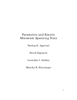 Parametric and Kinetic Minimum Spanning Trees