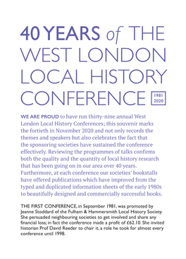 40 YEARS of the WEST LONDON LOCAL HISTORY CONFERENCE