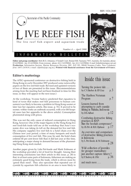 SPC Live Reef Fish Information Bulletin #4 – April 1998 Cause Serious Damage to Reefs Than Typical Live Reef Isfy Consumer Demand
