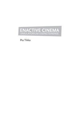 ENACTIVE CINEMA SIMULATORIUM Eisensteinense