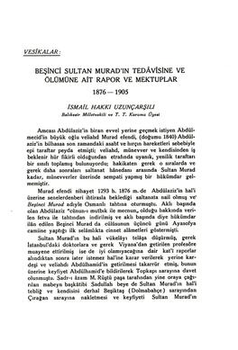 Beşinci Sultan Murad'ın Tedâvîsine Ve Ölümüne Ait Rapor Ve