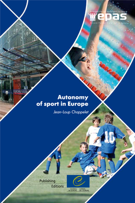 Autonomy of Sport in Europe