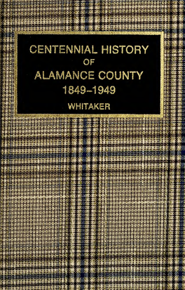 Centennial History of Alamance County, 1849-1949