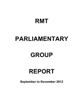 RMT Report to November 2012 -FINAL