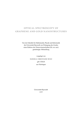Optical Spectroscopy of Graphene and Gold Nanostructures