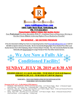 We Are Now a Fully Air Conditioned Facility! SUNDAY, JULY 28, 2019 at 8:30 AM