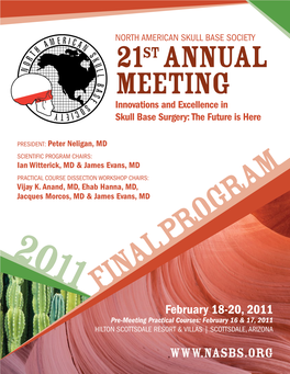 21St Annual Meeting Innovations and Excellence in Skull Base Surgery: the Future Is Here