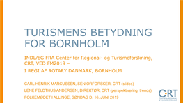 Turismens Betydning for Bornholm