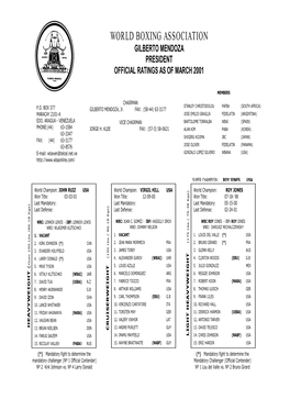 World Boxing Association Gilberto Mendoza President Official Ratings As of March 2001