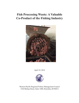 Fish Processing Waste: a Valuable Co-Product of the Fishing Industry