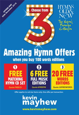 Amazing Hymn Offers Ipad Mini (16GB) 6000044 £849 NM Ipad Air (16GB) 6000004 £999