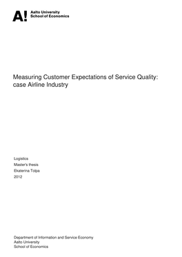 Measuring Customer Expectations of Service Quality: Case Airline Industry